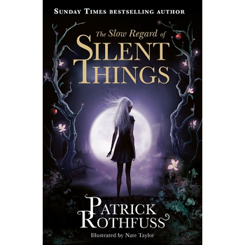 The Slow Regard of Silent Things (Paperback) bij Singel 344