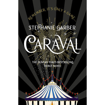 Caraval: the mesmerising Sunday Times bestseller (Paperback) bij Singel 344