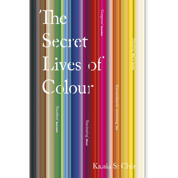 The Secret Lives of Colour (Paperback) bij Singel 344
