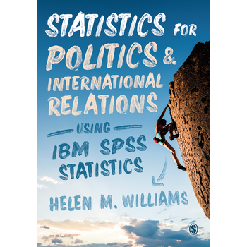 Statistics for Politics and International Relations Using IBM SPSS Statistics (Paperback) bij Singel 344