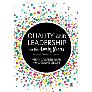 Quality and Leadership in the Early Years (Paperback) bij Singel 344