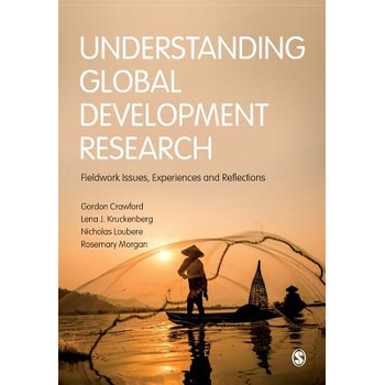 Understanding Global Development Research: Fieldwork Issues, Experiences and Reflections (Paperback) bij Singel 344