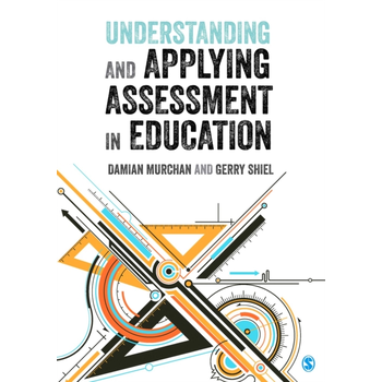 Understanding and Applying Assessment in Education (Paperback) bij Singel 344