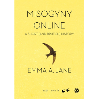 Misogyny Online: A Short (and Brutish) History (Hardback) bij Singel 344