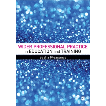 Wider Professional Practice in Education and Training (Paperback) bij Singel 344