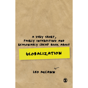 A Very Short, Fairly Interesting and Reasonably Cheap Book about Globalization (Paperback) bij Singel 344