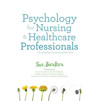 Psychology for Nursing and Healthcare Professionals (Hardback) bij Singel 344