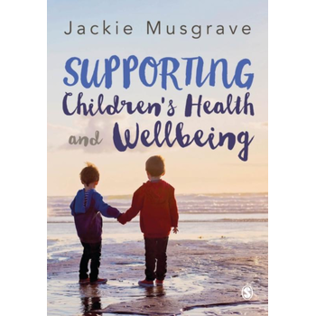 Supporting Children's Health and Wellbeing (Paperback) bij Singel 344
