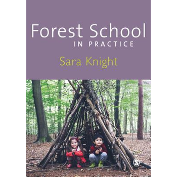 Forest School in Practice (Hardback) bij Singel 344