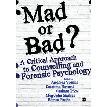 Mad or Bad?: A Critical Approach to Counselling and Forensic Psychology (Paperback) bij Singel 344