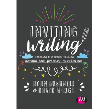 Inviting Writing: Teaching and Learning Writing Across the Primary Curriculum (Paperback) bij Singel 344