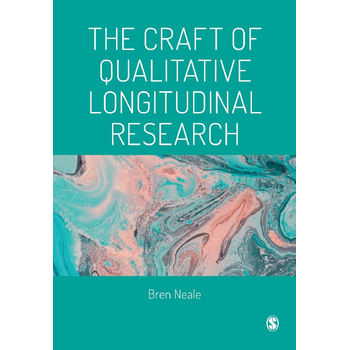 The Craft of Qualitative Longitudinal Research (Paperback) bij Singel 344