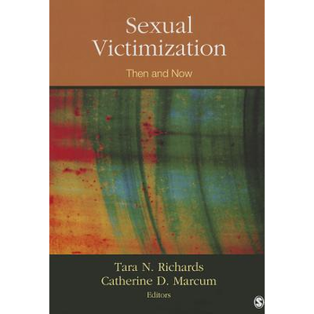 Sexual Victimization: Then and Now (Paperback) bij Singel 344