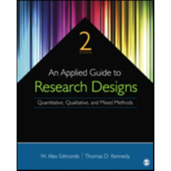 An Applied Guide to Research Designs: Quantitative, Qualitative, and Mixed Methods (Paperback) bij Singel 344