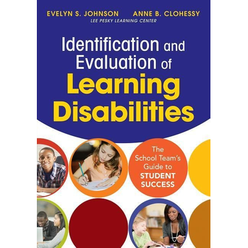 Identification and Evaluation of Learning Disabilities: The School Team s Guide to Student Success (Paperback) bij Singel 344