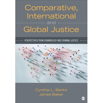 Comparative, International, and Global Justice: Perspectives from Criminology and Criminal Justice (Paperback) bij Singel 344
