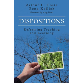 Dispositions: Reframing Teaching and Learning (Paperback) bij Singel 344