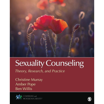 Sexuality Counseling: Theory, Research, and Practice (Paperback) bij Singel 344