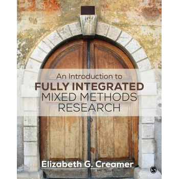 An Introduction to Fully Integrated Mixed Methods Research (Paperback) bij Singel 344