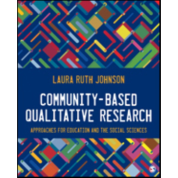 Community-Based Qualitative Research: Approaches for Education and the Social Sciences (Paperback) bij Singel 344