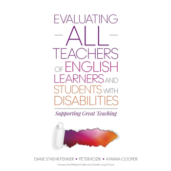 Evaluating ALL Teachers of English Learners and Students With Disabilities: Supporting Great Teaching (Paperback) bij Singel 344