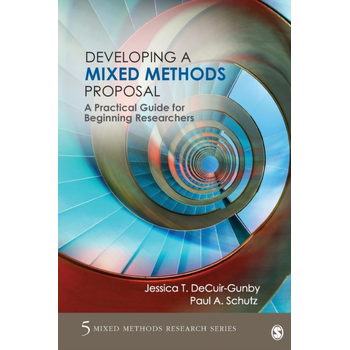 Developing a Mixed Methods Proposal: A Practical Guide for Beginning Researchers (Paperback) bij Singel 344