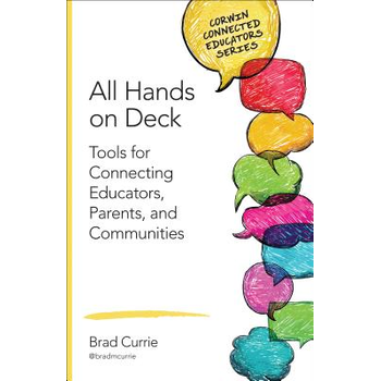 All Hands on Deck: Tools for Connecting Educators, Parents, and Communities (Paperback) bij Singel 344