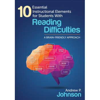 10 Essential Instructional Elements for Students With Reading Difficulties: A Brain-Friendly Approach (Paperback) bij Singel 344