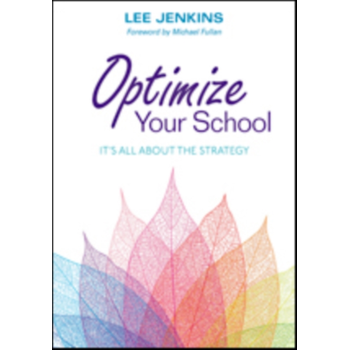 Optimize Your School: It's All About the Strategy (Paperback) bij Singel 344
