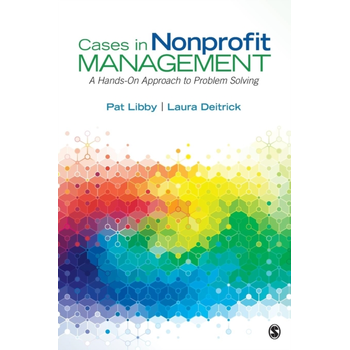Cases in Nonprofit Management: A Hands-On Approach to Problem Solving (Paperback) bij Singel 344