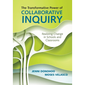 The Transformative Power of Collaborative Inquiry (Paperback) bij Singel 344