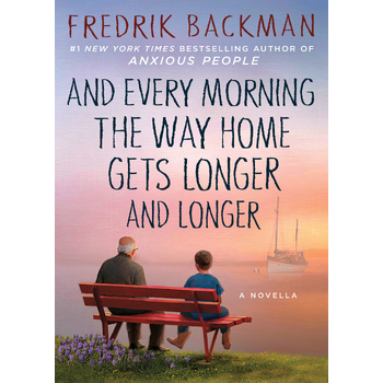 And Every Morning the Way Home Gets Longer and Longer (Hardback) bij Singel 344