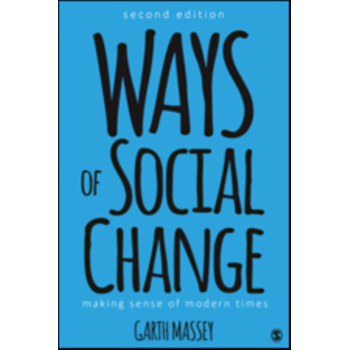 Ways of Social Change: Making Sense of Modern Times (Paperback) bij Singel 344