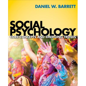 Social Psychology: Core Concepts and Emerging Trends (Paperback) bij Singel 344