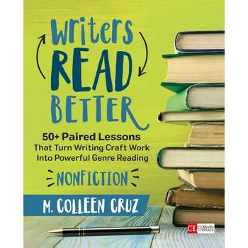 Writers Read Better: Nonfiction: 50+ Paired Lessons That Turn Writing Craft Work Into Powerful Genre Reading (Paperback) bij Singel 344