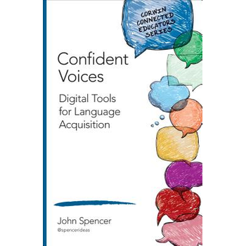Confident Voices: Digital Tools for Language Acquisition (Paperback) bij Singel 344