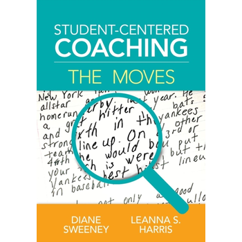 Student-Centered Coaching: The Moves (Paperback) bij Singel 344