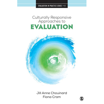 Culturally Responsive Approaches to Evaluation (Paperback) bij Singel 344
