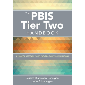 The PBIS Tier Two Handbook: A Practical Approach to Implementing Targeted Interventions (Paperback) bij Singel 344