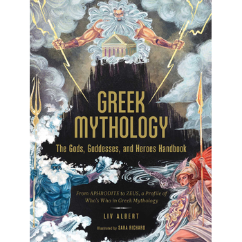 Greek Mythology: The Gods, Goddesses, and Heroes Handbook (Hardback) bij Singel 344