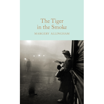 The Tiger in the Smoke (Hardback) van Margery Allingham