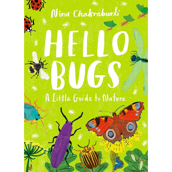 Little Guides to Nature: Hello Bugs (Hardback) bij Singel 344