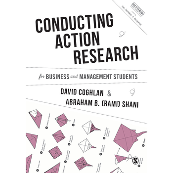 Conducting Action Research for Business and Management Students (Paperback) bij Singel 344
