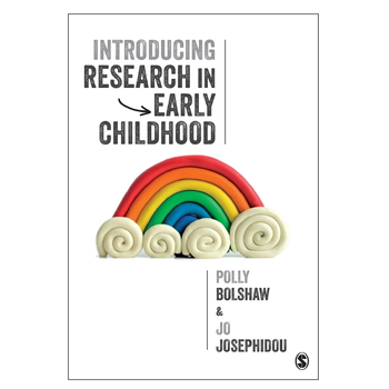 Introducing Research in Early Childhood (Paperback) van Bolshaw, Polly, Josephidou, Jo