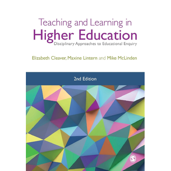 Teaching and Learning in Higher Education: Disciplinary Approaches to Educational Enquiry (Paperback) bij Singel 344