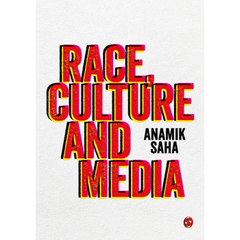 Race, Culture and Media (Hardback) bij Singel 344