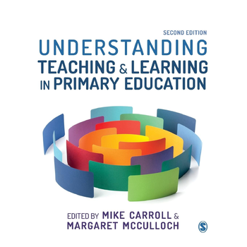 Understanding Teaching and Learning in Primary Education (Paperback) bij Singel 344