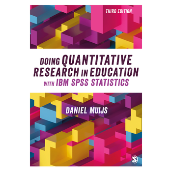 Doing Quantitative Research in Education with IBM SPSS Statistics (Hardback) bij Singel 344