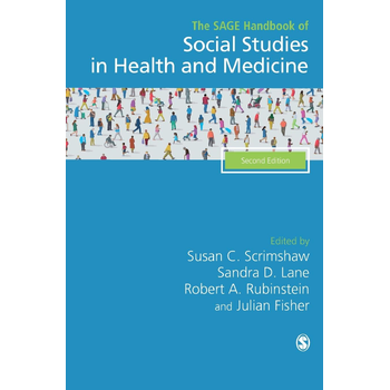 The SAGE Handbook of Social Studies in Health and Medicine (Hardback) bij Singel 344