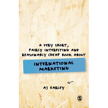 A Very Short, Fairly Interesting, Reasonably Cheap Book About... International Marketing (Paperback) bij Singel 344